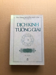 Dịch Kinh Tường Giải ( Quyển Thượng+ Quyển Hạ )