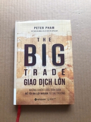 The Big Trade - Giao Dịch Lớn