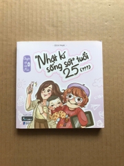 “Nhật Kí Sống Sót” Tuổi 25 ( Chuyện Vặt Của Múc 4 )