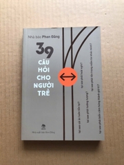 39 Câu Hỏi Cho Người Trẻ