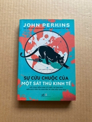 Sự Cứu Chuộc Của Một Sát Thủ Kinh Tế