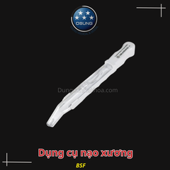 Dụng cụ nạo xương Bone Scraper BSF - Osung