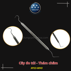Đo túi - Thám châm EX-Probe Metal handle XP23 Osung (Cây)