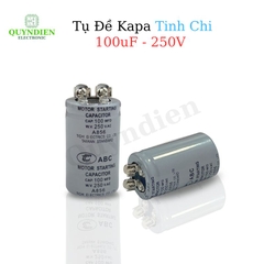 Tụ Đề Khởi Động Motor 100uF 250VAC Tụ Kapa TinhChi ABC