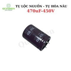TỤ LỘC NGUỒN - TỤ HÓA NÂU 470uF 450V