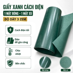 Giấy Xanh Cách Điện 1 Mặt Bóng 1 Mặt Xù Dày 0.3mm