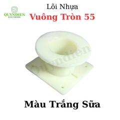 Lõi Nhựa Vuông Tròn 55 Quấn Cuộn Cảm Phân Tần Loa - Màu Trắng Sữa