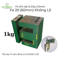 Fe Sắt silic EI lá dầy 0.5mm - 20mm (60mm) không lỗ