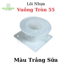 Lõi Nhựa Vuông Tròn 55 Quấn Cuộn Cảm Phân Tần Loa - Màu Trắng Trong