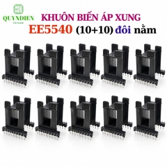Khuôn Biến Áp Xung EE5540 Nằm (E55 Đôi 10+10 Chân)