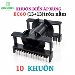 Khuôn EC60 (13+13 chân) Dùng Lõi Ferrit