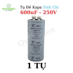 Tụ Đề Khởi Động Motor 600uF 250VAC Tụ Kapa TinhChi ABC