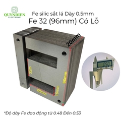 Fe Sắt silic EI lá dầy 0.5mm - 32mm (96mm) có lỗ
