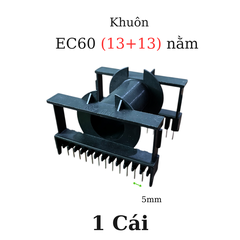 Khuôn EC60 (13+13 chân) Dùng Lõi Ferrit