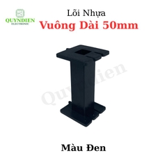Lõi Nhựa Vuông Dài 50mm Quấn Cuộn Cảm Phân Tần Loa - Màu Đen