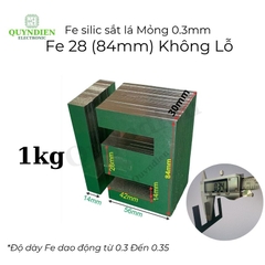 Fe Sắt silic EI lá mỏng 0.35mm - 28mm (84mm) không lỗ