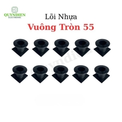 Lõi Khuôn Nhựa Vuông Tròn 55mm Màu Đen