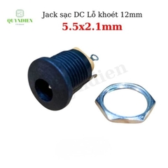 Jack Sạc DC 5.5x2.1mm Có Tán Lỗ Khoét 12mm