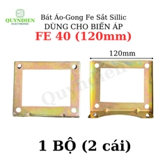 Bát Áo Gong Fe sắt sillic cho Fe 40mm lỗ dùng trong máy Biến Áp