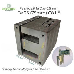 Fe Sắt Silic EI 0.5mm - 25mm (75mm) Lá Dày Có Lỗ