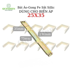 Bát Áo Gong Fe Sắt Silic 25mm Dài Khuôn 35mm