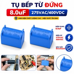 Tụ Bếp Từ 8uF 275VAC/400VDC Màu Xanh Loại Đứng