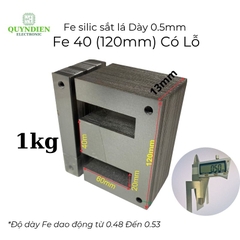 Fe Sắt silic EI lá dầy 0.5mm - 40mm (120mm) có lỗ