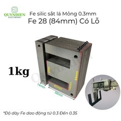 Fe sắt silic EI lá mỏng 0.35mm - 28mm (84mm) có lỗ