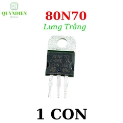 Mosfet 80N70 tháo máy Lưng Trắng