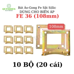Bát Áo Gong Fe sắt sillic cho Fe 36mm lỗ dùng trong máy Biến Áp