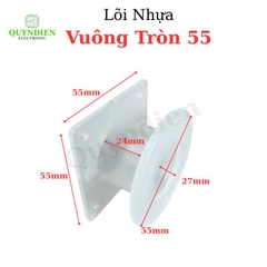 Lõi Nhựa Vuông Tròn 55 Quấn Cuộn Cảm Phân Tần Loa - Màu Trắng Trong