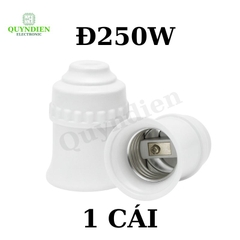 Đui Đèn Siêu Chịu Tải Đ250W Nhựa Pha Sứ, Ren Nhôm Biến Cứng, Chịu Nhiệt