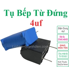 Tụ Bếp Từ 4uF - 400V Loại Đứng