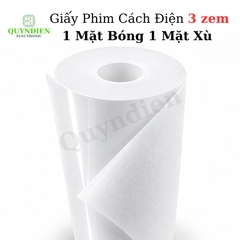 Giấy Phim Cách Điện 1 Mặt Bóng 1 Mặt Xù Dày 0.3mm