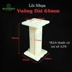 Lõi Nhựa Vuông Dài 64mm Quấn Cuộn Cảm Phân Tần Loa - Màu Trắng Sữa