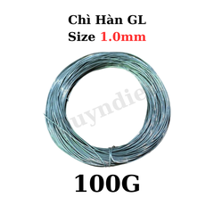 Chì Hàn GL Nhẹ Lửa 1.0mm – Thiếc Hàn Điện Tử Loại 1 | 100g – 1KG