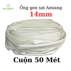 Ống Gen Sợi Thủy Tinh AMIANG Chịu Nhiệt Cao - Ống Gen Chống Cháy - Nhiều Size