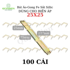 Bát Áo Gong Fe sắt sillic 25mm dài khuôn 25mm dùng cho Biến Áp