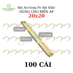 Bát Áo Gong Fe sắt sillic 20mm dài khuôn 20mm dùng cho Biến Áp