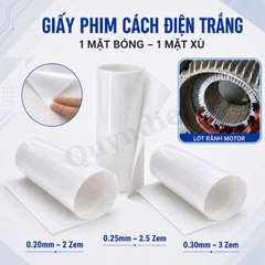 Giấy Phim Cách Điện 1 Mặt Bóng 1 Mặt Xù Dày 0.3mm