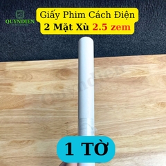 Giấy Phim Cách Điện Trắng 2 Mặt Xù Dày 0.25mm