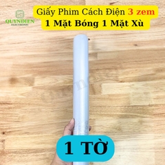 Giấy Phim Cách Điện 1 Mặt Bóng 1 Mặt Xù Dày 0.3mm
