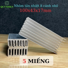 Nhôm Tản Nhiệt 8 Cánh Nhỏ 100x43x17mm