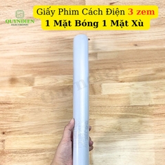 Giấy Phim Cách Điện 1 Mặt Bóng 1 Mặt Xù Dày 0.3mm