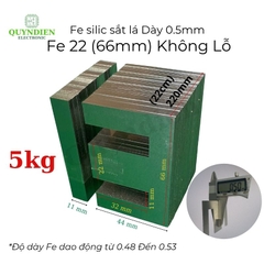 Fe Sắt silic EI lá dầy 0.5mm - 22mm (66mm) không lỗ