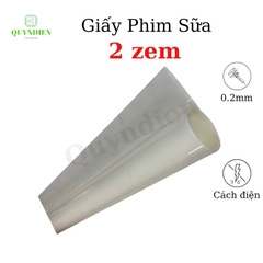 Giấy Phim Sữa Cách Điện Dày 0.2mm