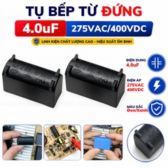 Tụ Bếp Từ 4uF 275VAC 400VDC Màu Đen Loại Đứng