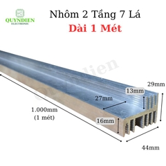 Nhôm Tản Nhiệt 2 Tầng 7 Cánh 1000x44x29mm