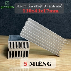 Nhôm Tản Nhiệt 8 Cánh Nhỏ 130x43x17mm