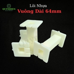 Lõi Nhựa Vuông Dài 64mm Quấn Cuộn Cảm Phân Tần Loa - Màu Trắng Sữa